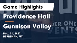 Providence Hall  vs Gunnison Valley  Game Highlights - Dec. 21, 2023