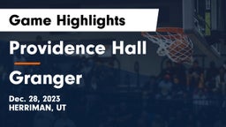 Providence Hall  vs Granger  Game Highlights - Dec. 28, 2023