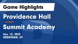 Providence Hall  vs Summit Academy  Game Highlights - Jan. 13, 2023