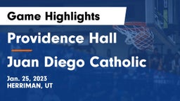 Providence Hall  vs Juan Diego Catholic  Game Highlights - Jan. 25, 2023