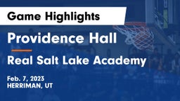 Providence Hall  vs Real Salt Lake Academy Game Highlights - Feb. 7, 2023