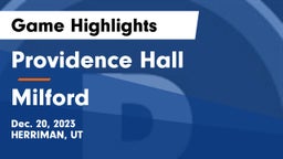 Providence Hall  vs Milford  Game Highlights - Dec. 20, 2023