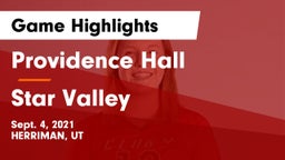 Providence Hall  vs Star Valley  Game Highlights - Sept. 4, 2021