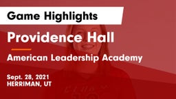 Providence Hall  vs American Leadership Academy  Game Highlights - Sept. 28, 2021