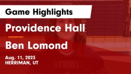 Providence Hall  vs Ben Lomond  Game Highlights - Aug. 11, 2023