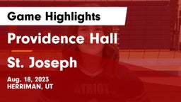 Providence Hall  vs St. Joseph Game Highlights - Aug. 18, 2023