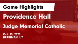 Providence Hall  vs Judge Memorial Catholic  Game Highlights - Oct. 13, 2023