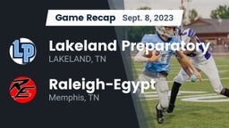 Recap: Lakeland Preparatory vs. Raleigh-Egypt  2023