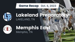 Recap: Lakeland Preparatory vs. Memphis East  2023