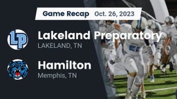 Recap: Lakeland Preparatory vs. Hamilton  2023