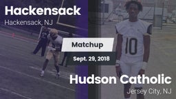 Matchup: Hackensack vs. Hudson Catholic  2018