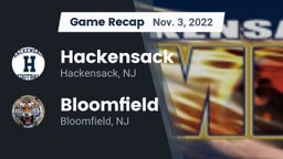 Recap: Hackensack  vs. Bloomfield  2022