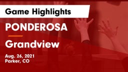 PONDEROSA  vs Grandview  Game Highlights - Aug. 26, 2021