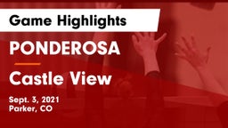 PONDEROSA  vs Castle View  Game Highlights - Sept. 3, 2021