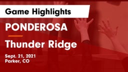 PONDEROSA  vs Thunder Ridge  Game Highlights - Sept. 21, 2021