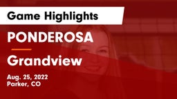 PONDEROSA  vs Grandview  Game Highlights - Aug. 25, 2022