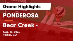 PONDEROSA  vs Bear Creek  -  Game Highlights - Aug. 18, 2023