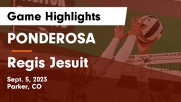 PONDEROSA  vs Regis Jesuit  Game Highlights - Sept. 5, 2023