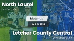 Matchup: North Laurel vs. Letcher County Central  2018