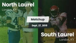 Matchup: North Laurel vs. South Laurel  2019