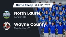 Recap: North Laurel  vs. Wayne County  2020