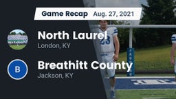 Recap: North Laurel  vs. Breathitt County  2021
