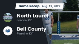 Recap: North Laurel  vs. Bell County  2022