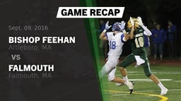 Recap: Bishop Feehan  vs. Falmouth  2016
