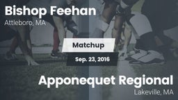 Matchup: Bishop Feehan vs. Apponequet Regional  2016
