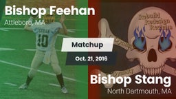 Matchup: Bishop Feehan vs. Bishop Stang  2016