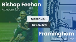 Matchup: Bishop Feehan vs. Framingham  2016