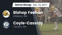 Recap: Bishop Feehan  vs. Coyle-Cassidy  2017