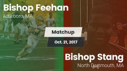 Matchup: Bishop Feehan vs. Bishop Stang  2017