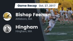 Recap: Bishop Feehan  vs. Hingham  2017