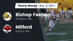 Recap: Bishop Feehan  vs. Milford  2017