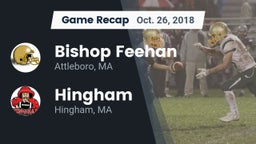 Recap: Bishop Feehan  vs. Hingham  2018
