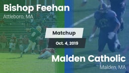 Matchup: Bishop Feehan vs. Malden Catholic  2019