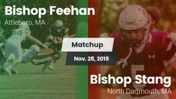 Matchup: Bishop Feehan vs. Bishop Stang  2019