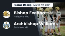 Recap: Bishop Feehan  vs. Archbishop Williams  2021