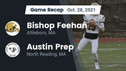 Recap: Bishop Feehan  vs. Austin Prep  2021
