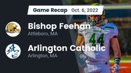 Recap: Bishop Feehan  vs. Arlington Catholic  2022