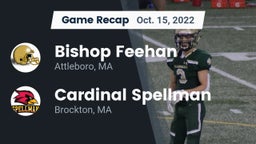 Recap: Bishop Feehan  vs. Cardinal Spellman  2022