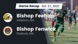 Recap: Bishop Feehan  vs. Bishop Fenwick  2022