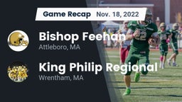 Recap: Bishop Feehan  vs. King Philip Regional  2022