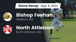 Recap: Bishop Feehan  vs. North Attleboro  2023