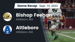 Recap: Bishop Feehan  vs. Attleboro  2023