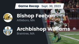 Recap: Bishop Feehan  vs. Archbishop Williams  2023