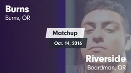 Matchup: Burns vs. Riverside  2016