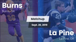 Matchup: Burns vs. La Pine  2019