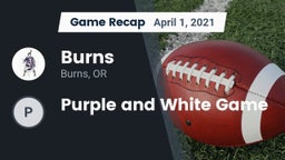 Recap: Burns  vs. Purple and White Game 2021
